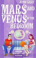 Kniha: Mars and Venus in the Bedroom (John Gray). Vermilion, 2003 Kniha: Mars and Venus in the Bedroom (John Gray). Vermilion, 2003