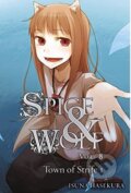 Kniha: Spice And Wolf (Volume 8) (Isuna Haskura). Yen Press, 2013 Kniha: Spice And Wolf (Volume 8) (Isuna Haskura). Yen Press, 2013