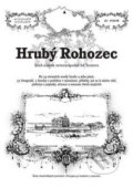 Kniha: Hrubý Rohozec (Rostislav Vojkovský). Putujme, 2016 Kniha: Hrubý Rohozec (Rostislav Vojkovský). Putujme, 2016
