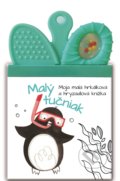Kniha: Moja malá hrkálková a hryzadlová knižka: Malý Tučniak, 2019 Kniha: Moja malá hrkálková a hryzadlová knižka: Malý Tučniak, 2019