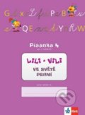 Kniha: Lili a Vili 1 ve světě psaní, 2013 Kniha: Lili a Vili 1 ve světě psaní, 2013