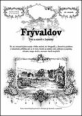 Kniha: Frývaldov (Rostislav Vojkovský). Putujme, 2014 Kniha: Frývaldov (Rostislav Vojkovský). Putujme, 2014