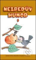 Kniha: Nezbedův humor 5 (Doron). Doron, 2015 Kniha: Nezbedův humor 5 (Doron). Doron, 2015