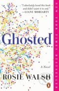 Kniha: Ghosted (Rosie Walsh). Penguin Books, 2019 Kniha: Ghosted (Rosie Walsh). Penguin Books, 2019