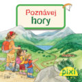 Kniha: Poznávej hory (Laura Leintz). Pixi knihy, 2018 Kniha: Poznávej hory (Laura Leintz). Pixi knihy, 2018