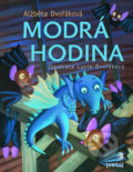 Kniha: Modrá hodina (Alžběta Dvořáková). Portál, 2019 Kniha: Modrá hodina (Alžběta Dvořáková). Portál, 2019