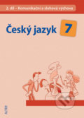 Kniha: Český jazyk 7 (II. díl) (Miroslava Horáčková). Alter Kniha: Český jazyk 7 (II. díl) (Miroslava Horáčková). Alter
