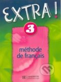 Kniha: Extra! 3: Učebnice (Fabienne Gallon). Fraus Kniha: Extra! 3: Učebnice (Fabienne Gallon). Fraus