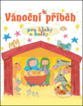 Kniha: Vánoční příběh pro kluky a holky (Lois Rocková). Česká biblická společnost, 2015 Kniha: Vánoční příběh pro kluky a holky (Lois Rocková). Česká biblická společnost, 2015