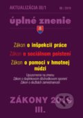 Kniha: Aktualizácia 2019 III/1 - Úplné znenie po novele (Poradca s.r.o.). Poradca s.r.o., 2019 Kniha: Aktualizácia 2019 III/1 - Úplné znenie po novele (Poradca s.r.o.). Poradca s.r.o., 2019