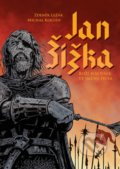 Kniha: Jan Žižka (Zdeněk Ležák). Edika, 2019 Kniha: Jan Žižka (Zdeněk Ležák). Edika, 2019