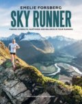 Kniha: Sky Runner (Emelie Forsberg), 2019 Kniha: Sky Runner (Emelie Forsberg), 2019