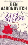 Kniha: Lies Sleeping (Ben Aaronovitch). Gollancz, 2019 Kniha: Lies Sleeping (Ben Aaronovitch). Gollancz, 2019