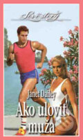 Kniha: Ako uloviť muža (Janet Dailey). Wist Kniha: Ako uloviť muža (Janet Dailey). Wist