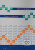 Kniha: Signály a sústavy (Oldřich Ondráček). STU, 2008 Kniha: Signály a sústavy (Oldřich Ondráček). STU, 2008