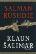 Kniha: Klaun Šalimar (Salman Rushdie), 2008 Kniha: Klaun Šalimar (Salman Rushdie), 2008