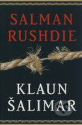 Klaun Šalimar - Salman Rushdie, Paseka, 2008