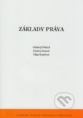 Kniha: Základy práva (Oľga Kopšová, Ondrej Prikryl a Ondrej Samaš). STU, 2008 Kniha: Základy práva (Oľga Kopšová, Ondrej Prikryl a Ondrej Samaš). STU, 2008
