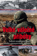 Kniha: Velké válečné příběhy (John E. Lewis). Víkend, 2008 Kniha: Velké válečné příběhy (John E. Lewis). Víkend, 2008