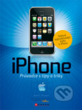 Kniha: iPhone (David Pogue). Computer Press, 2008 Kniha: iPhone (David Pogue). Computer Press, 2008