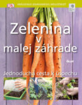 Kniha: Zelenina v malej záhrade, 2008 Kniha: Zelenina v malej záhrade, 2008