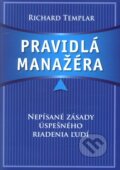 Kniha: Pravidlá manažéra (Richard Templar). Eastone Books, 2008 Kniha: Pravidlá manažéra (Richard Templar). Eastone Books, 2008