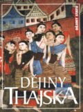Kniha: Dějiny Thajska (David K. Wyatt). Nakladatelství Lidové noviny, 2004 Kniha: Dějiny Thajska (David K. Wyatt). Nakladatelství Lidové noviny, 2004
