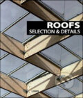 Kniha: Roofs: Selection and Details (Carles Broto). Links, 2008 Kniha: Roofs: Selection and Details (Carles Broto). Links, 2008