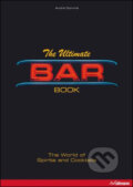 Kniha: The Ultimate Bar Book (André Dominé). Ullmann, 2008 Kniha: The Ultimate Bar Book (André Dominé). Ullmann, 2008