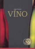 Kniha: Víno (André Dominé). Slovart CZ, 2008 Kniha: Víno (André Dominé). Slovart CZ, 2008