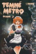 Kniha: Temné metro (Tokyo Calen). Zoner Press, 2008 Kniha: Temné metro (Tokyo Calen). Zoner Press, 2008