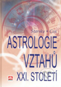 Kniha: Astrologie vztahů XXI. století (Cox a Starsky). Alpress Kniha: Astrologie vztahů XXI. století (Cox a Starsky). Alpress