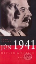 Kniha: Jún 1941 (John Lukacs). Kalligram Kniha: Jún 1941 (John Lukacs). Kalligram
