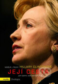 Kniha: Naděje a touhy Hillary Clintonové (její cesta) (Don Van Natta Jr. a Jeff Gerth). Motto, 2008 Kniha: Naděje a touhy Hillary Clintonové (její cesta) (Don Van Natta Jr. a Jeff Gerth). Motto, 2008