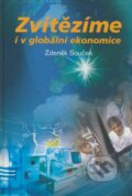 Kniha: Zvítězíme i v globální ekonomice (Zdeněk Souček). Professional Publishing, 2008 Kniha: Zvítězíme i v globální ekonomice (Zdeněk Souček). Professional Publishing, 2008