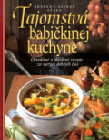 Kniha: Tajomstvá babičkinej kuchyne (Reader´s Digest Výběr). Reader´s Digest Výběr, 2004 Kniha: Tajomstvá babičkinej kuchyne (Reader´s Digest Výběr). Reader´s Digest Výběr, 2004