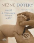 Kniha: Něžné doteky (Wendy Kavanagh). ANAG, 2008 Kniha: Něžné doteky (Wendy Kavanagh). ANAG, 2008