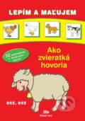 Ako zvieratká hovoria (vymaľovánka), Slovenské pedagogické nakladateľstvo - Mladé letá, 2008