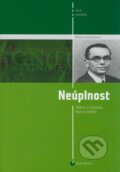 Kniha: Neúplnost (Rebecca Goldsteinová). Argo, Dokořán, 2005 Kniha: Neúplnost (Rebecca Goldsteinová). Argo, Dokořán, 2005