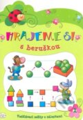 Kniha: Hrajeme si s beruškou 1 (Aksjomat). Aksjomat Kniha: Hrajeme si s beruškou 1 (Aksjomat). Aksjomat