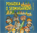 Kniha: Pohádka o Sedmihlávkovi (Karel Novotný). Maxdorf, 2010 Kniha: Pohádka o Sedmihlávkovi (Karel Novotný). Maxdorf, 2010