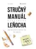 Kniha: Stručný manuál úspešného leňocha (Jan Hebnar). Grada, 2019 Kniha: Stručný manuál úspešného leňocha (Jan Hebnar). Grada, 2019