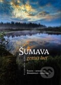 Kniha: Šumava - genius loci (Vladimír Kunc). VIDEO-FOTO-KUNC, 2014 Kniha: Šumava - genius loci (Vladimír Kunc). VIDEO-FOTO-KUNC, 2014