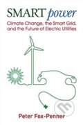 Kniha: Smart Power (Peter Fox-Penner). Island Press, 2010 Kniha: Smart Power (Peter Fox-Penner). Island Press, 2010