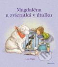Kniha: Magdaléna a zvieratká v útulku (Lisa Papp), 2019 Kniha: Magdaléna a zvieratká v útulku (Lisa Papp), 2019