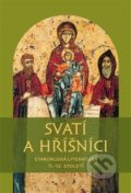 Kniha: Svatí a hříšníci (Michal Téra). Pavel Mervart, 2015 Kniha: Svatí a hříšníci (Michal Téra). Pavel Mervart, 2015