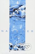 Kniha: Nailbiter (Volume 2) (Joshua Williamson). Image Comics, 2015 Kniha: Nailbiter (Volume 2) (Joshua Williamson). Image Comics, 2015