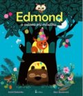 Kniha: Edmond a oslava při měsíčku (Astrid Desbordes a Marc Boutavant). Axióma, 2018 Kniha: Edmond a oslava při měsíčku (Astrid Desbordes a Marc Boutavant). Axióma, 2018