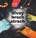 Kniha: Divný brach strach (Martina Špinková). Cesta domů, 2018 Kniha: Divný brach strach (Martina Špinková). Cesta domů, 2018