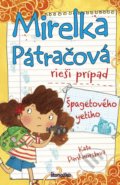 Kniha: Mirelka Pátračová rieší prípad Špagetového yetiho (Kate Pankhurst). Stonožka, 2019 Kniha: Mirelka Pátračová rieší prípad Špagetového yetiho (Kate Pankhurst). Stonožka, 2019